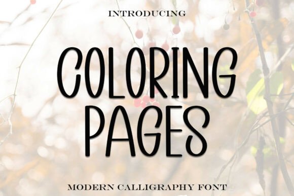 Coloring Pages: A Sweet, Cursive Font for Joyful Designs
