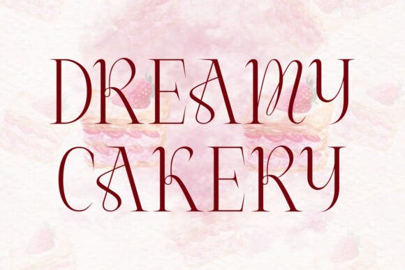 Dreamy Cakery: An Elegant Serif for Handwritten Charm