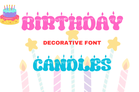 Light Up Your Projects with Birthday Candles Font